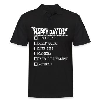 Happy Day List Funny Birding A Perfect - Männer Poloshirt - Schwarz - Vorne - Kai (181cm)