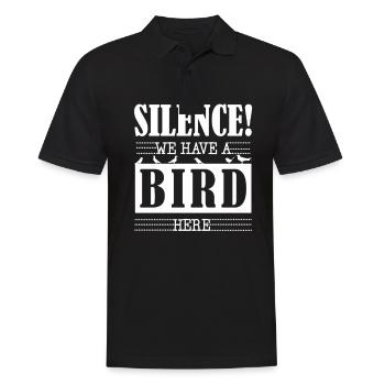 Silence, We Have a Bird Here Funny for Birder - Männer Poloshirt - Schwarz - Vorne - Kai (181cm)
