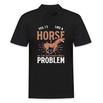 Horse Lover Smell Like A Horse Not A Problem - Men's Polo Shirt - black - Front - Kai (181cm)