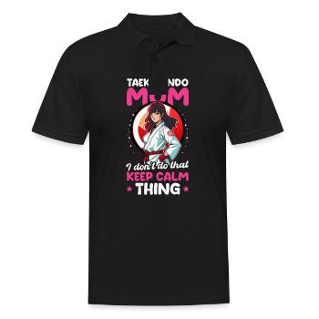 Taekwondo Fighter Taekwondo Mom No Keep Calm Thing - Men's Polo Shirt - black - Front - Kai (181cm)