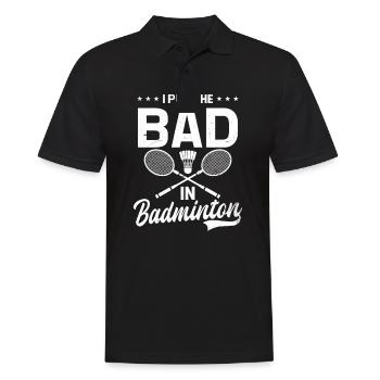 Badmintonspieler Ich habe das Schlechte in Badminton gesteckt - Männer Poloshirt - Schwarz - Vorne - Kai (181cm)