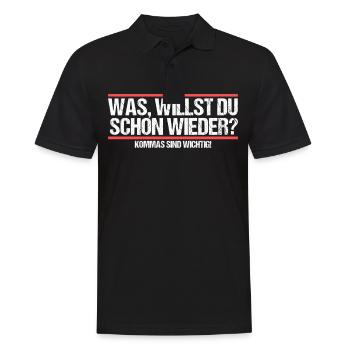 Was willst du schon wieder? Grammatik Witz - Männer Poloshirt - Schwarz - Vorne - Kai (181cm)