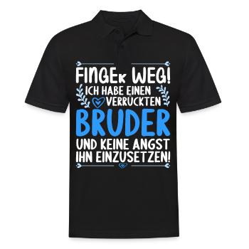 Finger weg ich habe einen verrückten Bruder - Männer Poloshirt - Schwarz - Vorne - Kai (181cm)
