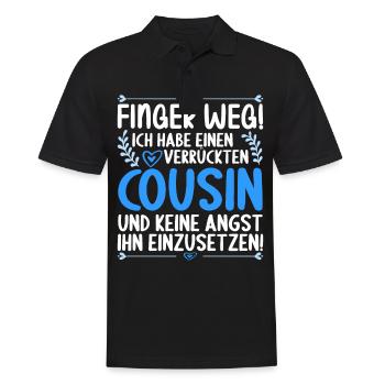 Finger weg ich habe einen verrückten Cousin - Männer Poloshirt - Schwarz - Vorne - Kai (181cm)