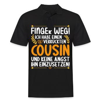 Finger weg ich habe einen verrückten Cousin - Männer Poloshirt - Schwarz - Vorne - Kai (181cm)