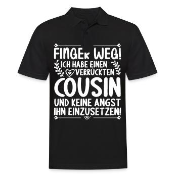 Finger weg ich habe einen verrückten Cousin - Männer Poloshirt - Schwarz - Vorne - Kai (181cm)