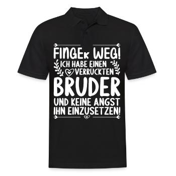 Finger weg ich habe einen verrückten Bruder - Männer Poloshirt - Schwarz - Vorne - Kai (181cm)