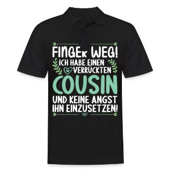 Finger weg ich habe einen verrückten Cousin - Männer Poloshirt - Schwarz - Vorne - Kai (181cm)
