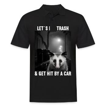 Lets eat Trash and get hit by a Car Opossum Possum - Männer Poloshirt - Schwarz - Vorne - Kai (181cm)