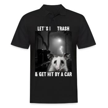 Lets eat Trash and get hit by a Car Opossum Possum - Männer Poloshirt - Schwarz - Vorne - Kai (181cm)