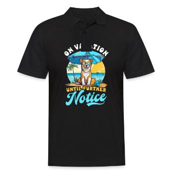 Summer Vacation On Vacation Until Further Notice - Men's Polo Shirt - black - Front - Kai (181cm)