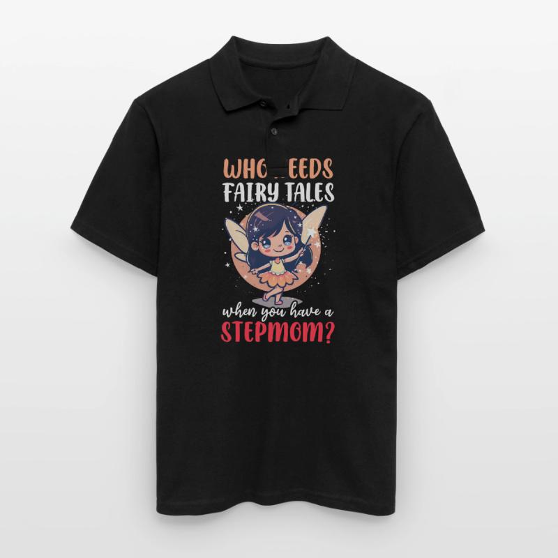 Muttertag Stiefmutter Wenn du eine Stiefmutter hast Männer Poloshirt