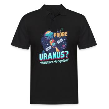 Uranus Probe Uranus? Mission Accepted! - Men's Polo Shirt - black - Front - Kai (181cm)