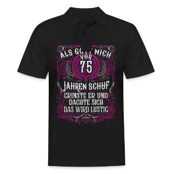 Als Gott mich vor 75 Jahren schuf 75. Geburtstag - Männer Poloshirt - Schwarz - Vorne - Kai (181cm)