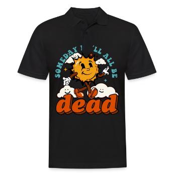 Someday We'll All Be Dead Sun Cartoon - Männer Poloshirt - Schwarz - Vorne - Kai (181cm)