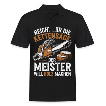 Der Meister will Holz machen Kettensäge Holzfäller - Männer Poloshirt - Schwarz - Vorne - Kai (181cm)