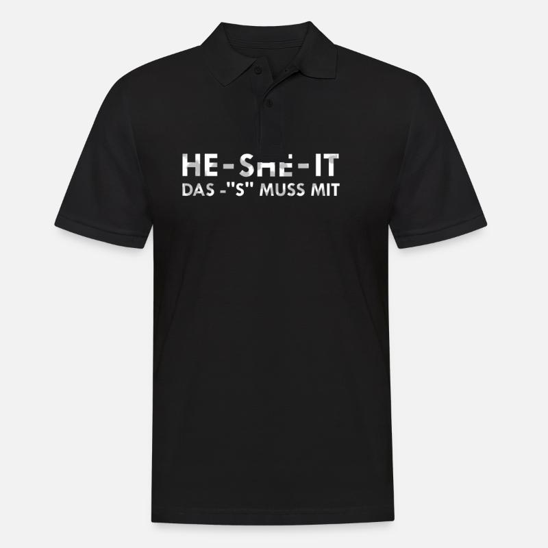 HE SHE IT Spruch | Englisch - Männer Poloshirt - Schwarz