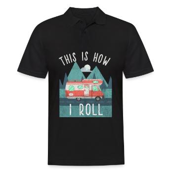 This is how I roll Camping Urlaub Camp Zelt Reise - Männer Poloshirt - Schwarz - Vorne - Kai (181cm)