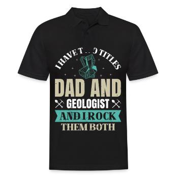 Geology Geologist Fossils - Dad and Geologist - Men's Polo Shirt - black - Front - Kai (181cm)