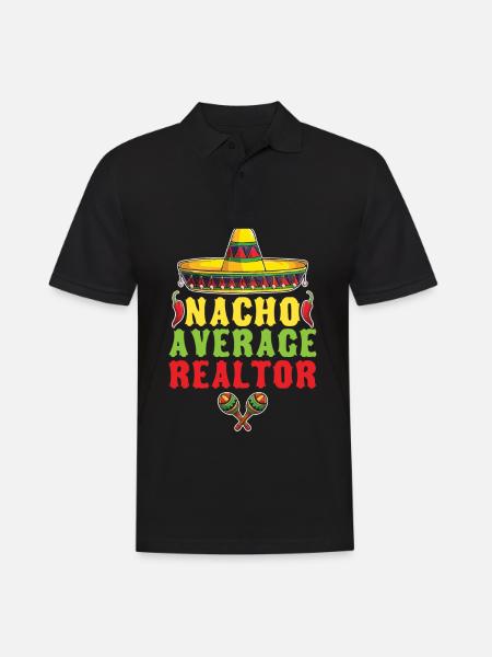 Nacho Average Broker For - Men's Polo Shirt - black