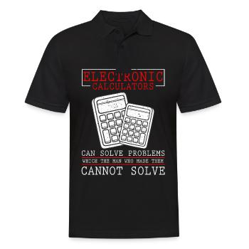 Elektronische Taschenrechner können Probleme lösen - Männer Poloshirt - Schwarz - Vorne - Kai (181cm)