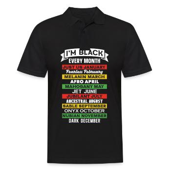 Ich Bin Jeden Monat Schwarz. Schwarze Geschichte - Männer Poloshirt - Schwarz - Vorne - Kai (181cm)
