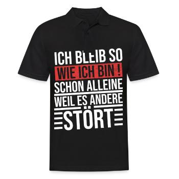 ich bleibe so wie ich bin schon alleine weil es - Männer Poloshirt - Schwarz - Vorne - Kai (181cm)