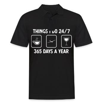 I think I do 24-7 365 days a year - wine - Men's Polo Shirt - black - Front - Kai (181cm)
