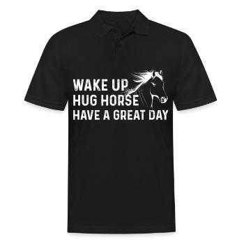 Wake Up Hug Horse Have A Great Day - Men's Polo Shirt - black - Front - Kai (181cm)