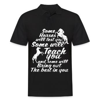 Einige Pferde werden dich testen Einige werden dic - Männer Poloshirt - Schwarz - Vorne - Kai (181cm)