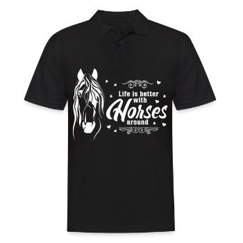 Das Leben ist besser mit Pferden um - - Männer Poloshirt - Schwarz - Vorne - Kai (181cm)