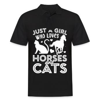 Just A Girl Who Loves Horses And Cats - (Nur ein M - Männer Poloshirt - Schwarz - Vorne - Kai (181cm)