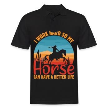 Je travaille dur pour donner à mon cheval une vie meilleure. - Polo Homme - noir - Devant - Kai (181cm)