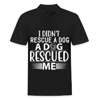 I didn't save a dog, a dog saved me. - Men's Polo Shirt - black - Front - Kai (181cm)