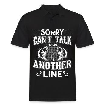 Sorry Can't Talk I'm On Another Line - (2) - Männer Poloshirt - Schwarz - Vorne - Kai (181cm)