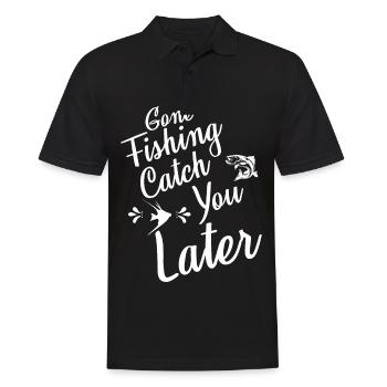 Gone Fishing Catch Later - - Men's Polo Shirt - black - Front - Kai (181cm)