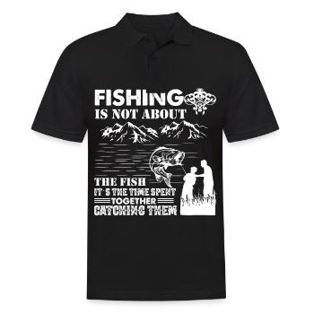 Beim Angeln geht es nicht um den Fisch, sondern um - Männer Poloshirt - Schwarz - Vorne - Kai (181cm)