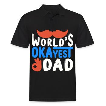 World best okay Daddy, Dad you're right Okay - Men's Polo Shirt - black - Front - Kai (181cm)