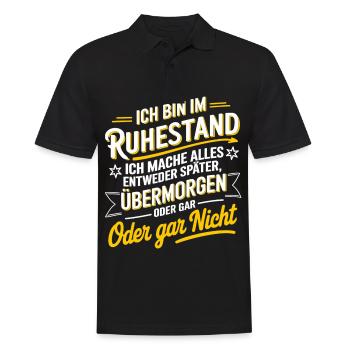 I'm retired - all later or not at all - Men's Polo Shirt - black - Front - Kai (181cm)