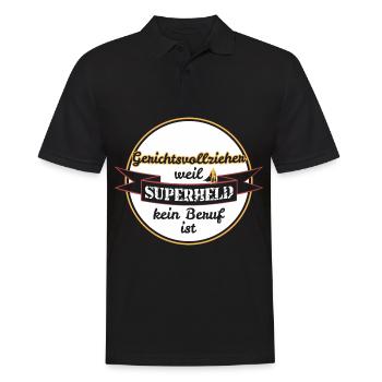 Gerichtsvollzieher weil Superheld kein Beruf ist - Männer Poloshirt - Schwarz - Vorne - Kai (181cm)