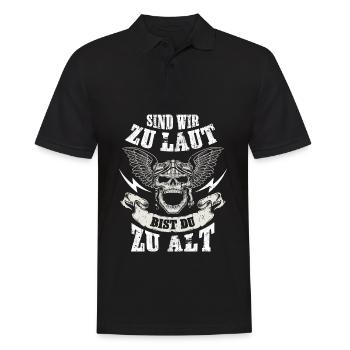 MOTORRADFAHRER SIND WIR ZU LAUT BIST DU ZU ALT - Männer Poloshirt - Schwarz - Vorne - Kai (181cm)
