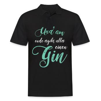 Gin Spruch Gin Fan Gin Trinker Geschenkidee - Männer Poloshirt - Schwarz - Vorne - Kai (181cm)