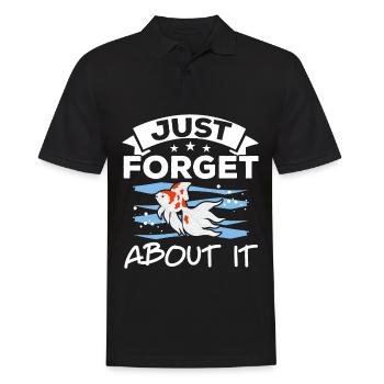 Vergessen Sie es einfach Aquarianer Fischhaltung G - Männer Poloshirt - Schwarz - Vorne - Kai (181cm)