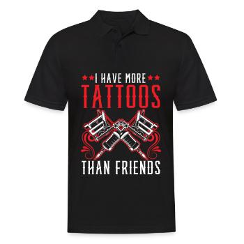 I have more tattoos than friends tattoo Tatt - Men's Polo Shirt - black - Front - Kai (181cm)