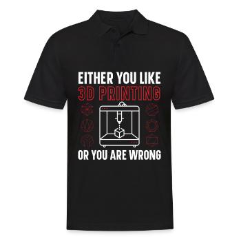 Either you like 3D printing or you're wrong - Men's Polo Shirt - black - Front - Kai (181cm)