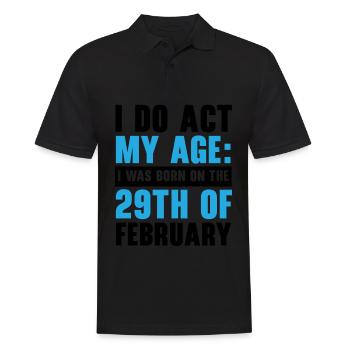 Happy Birthday Schaltjahr 29. Februar Schalttag - Männer Poloshirt - Schwarz - Vorne - Kai (181cm)