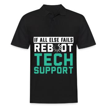 If All Else Fails Reboot Tech Support - Men's Polo Shirt - black - Front - Kai (181cm)