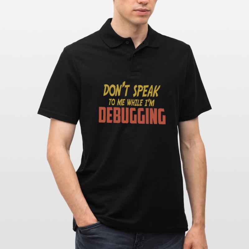 Don't talk to me while I'm debugging Men's Polo Shirt