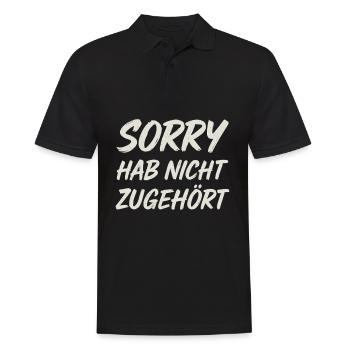 Ironie Spruch - Sorry, hab nicht zugehört - Männer Poloshirt - Schwarz - Vorne - Kai (181cm)