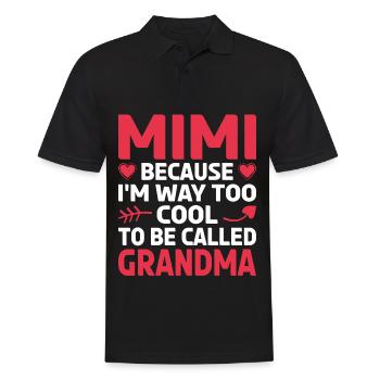 Mimi, Weil Ich Viel Zu Cool Bin, Um Oma Genannt - Männer Poloshirt - Schwarz - Vorne - Kai (181cm)
